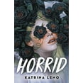 thumbnail image 1 of Pre-Owned Horrid (Hardcover) 0316537241 9780316537247, 1 of 1
