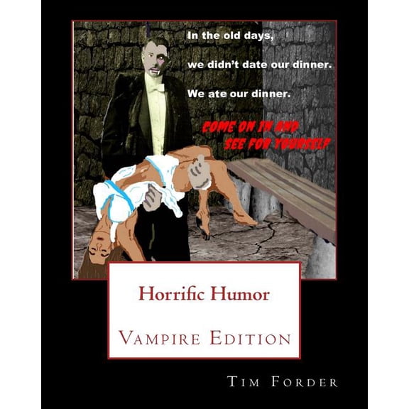 Horrific Humor Vampire Edition