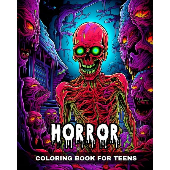 Horror Coloring Book for Teens: Scary and Creepy Coloring Pages Featuring Demons, Monsters and More (Paperback)