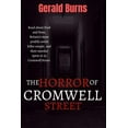 thumbnail image 1 of The Horror of Cromwell Street : Read about Fred and Rose, Britain's most prolific serial killer couple, and their murder spree at 25 Cromwell Street (Paperback), 1 of 1