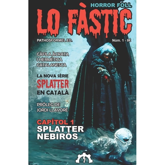 Horror Foll: Lo fstic : Nm. 1: Splatter Nebirs (Series #1) (Paperback)