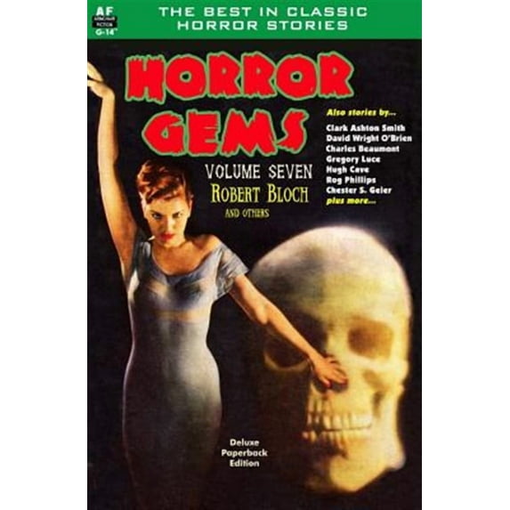 Horror Gems, Volume Seven, Robert Bloch and Others (Paperback) by Gregory Luce, Clark Aston Smith, Hugh Cave