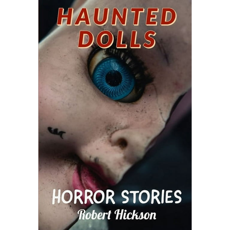 Scary doll story cheap