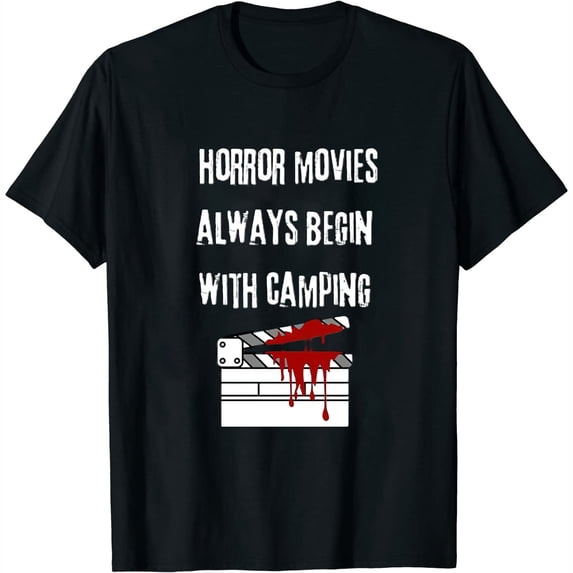 Horror Movies and Camping Quote Design Short Sleeve Womens T-Shirt