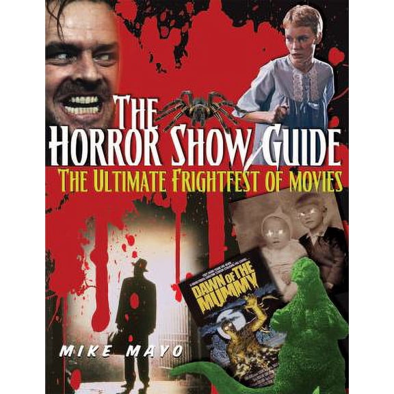 Pre-Owned Horror Show Guide: The Ultimate Frightfest of Movies Paperback