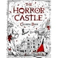 thumbnail image 1 of Horror and Scary Gifts The Horror Castle: A Creepy and Spine-Chilling Coloring Book For Adults. Dead But Not Buried Are Waiting Inside..., (Paperback), 1 of 1