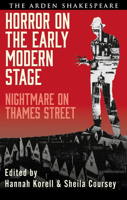 Horror on the Early Modern Stage: Nightmare on Thames Street, (Hardcover)
