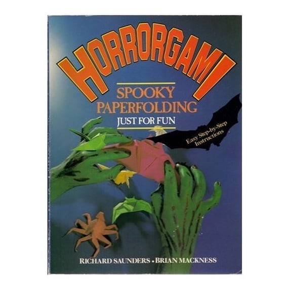 Pre-Owned Horrorgami: Spooky Paperfolding Just for Fun, 9780806984810, 0806984813, Paperback,