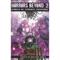 thumbnail image 1 of Pre-Owned Horrors Beyond 2: Stories of Strange Creations (Paperback) 0977987639 9780977987634, 1 of 1