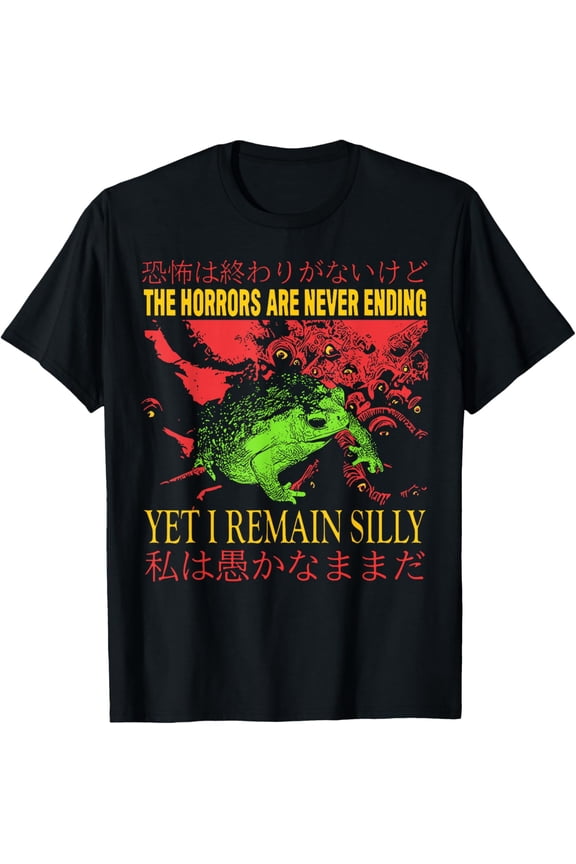 Horrors are Never Ending Yet I Remain Silly Japanese Frog Mens T-Shirt