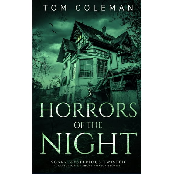 Horrors of the Night Horrors of the Night: Most scariest stories to puzzle your mind, Book 3, (Paperback)