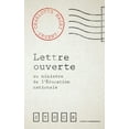 thumbnail image 1 of Hors Collection Litterature Francaise Lettre Ouverte Au Ministre de L Education, (Paperback), 1 of 1