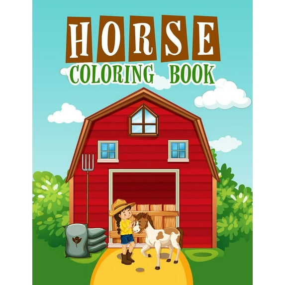 Horse Coloring Book: : An Adult Coloring Book of Horses, Coloring Horses for Stress Relieving and Relaxation (Paperback)