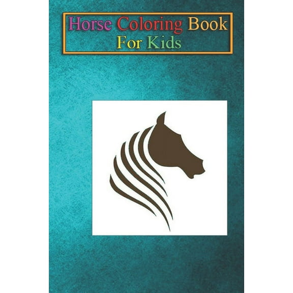 Horse Coloring Book For Kids : Horse logo for Red Bubble Animal Coloring Book - For Kids Aged 3-8 (Fun Activities Books) (Paperback)
