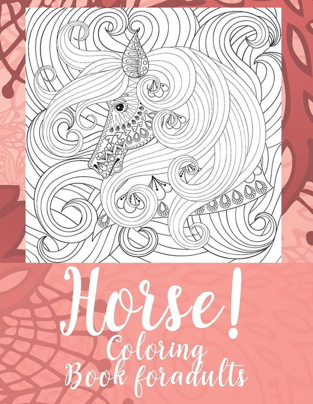 Horse! - Coloring Book for adults, (Paperback)
