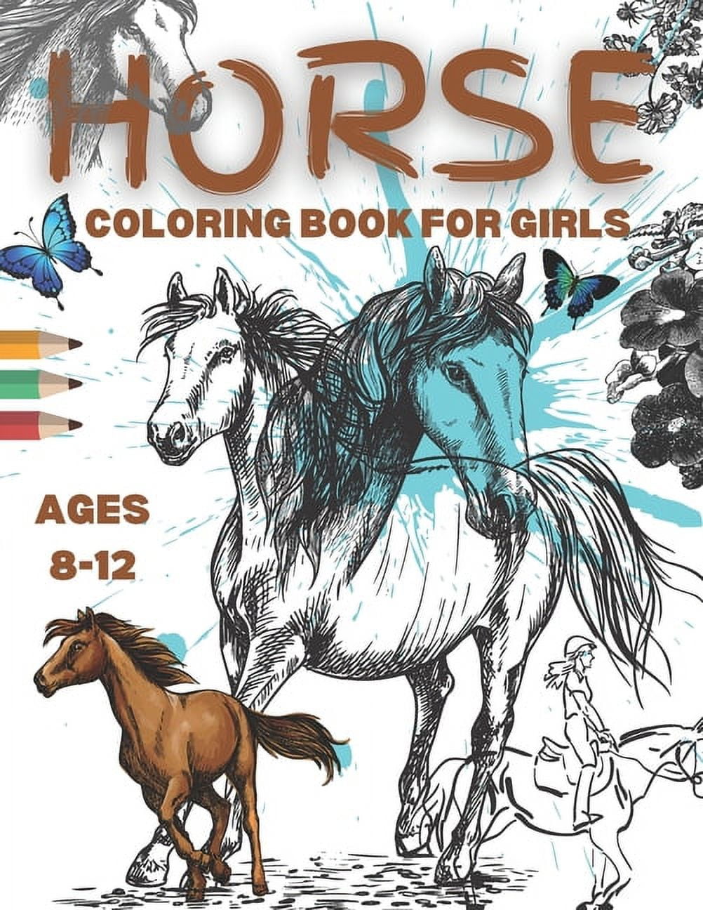 https://i5.walmartimages.com/seo/Horse-Coloring-Books-For-Girls-Ages-8-12-An-Amusing-Inspirational-Book-Gift-Lovers-Featuring-Beautiful-Horses-With-High-quality-Pictures-To-Colour-Re_a5d6e562-c2f9-46cd-a72a-578bff75c670.b5f1b080c50122f7f0c2cc230ba5559c.jpeg