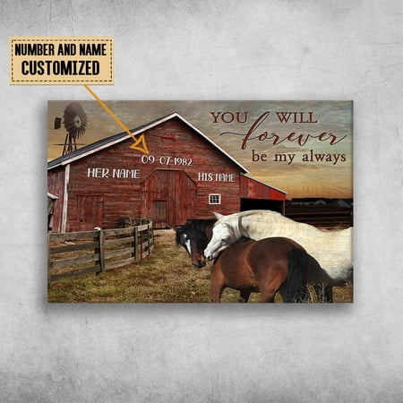 Horse Couple, You Will Forever, Be My Always Customized Personalized NAMEYEARS 11 x 17 Inch Poster