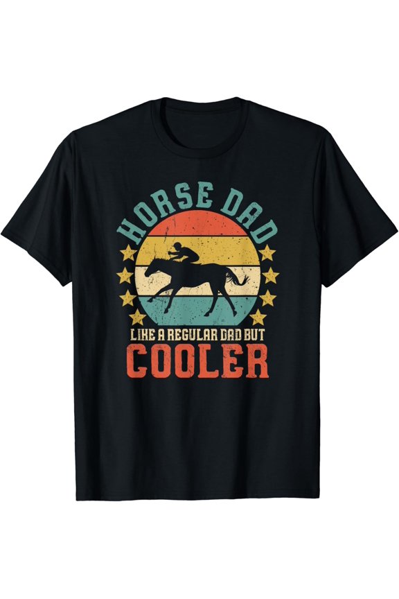 Horse Dad Horseback Riding Father's Day Gift T-Shirt