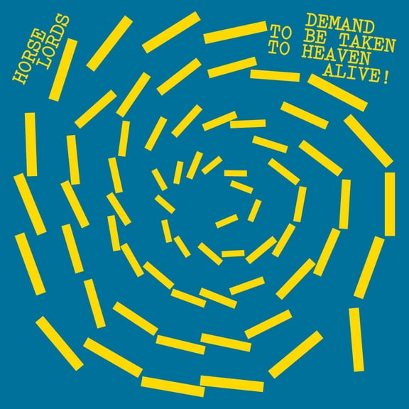 Horse Lords Demand to Be Taken to Heaven Alive! (Vinyl Record) 12" Album Coloured Vinyl
