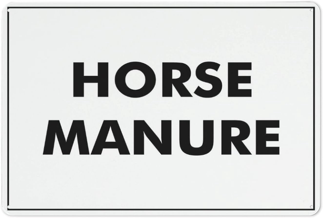 Horse Manure Sign 12 X 8 Inches Reflective Aluminum Metal Warning ...