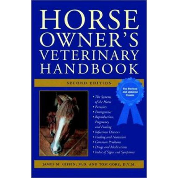 Pre-Owned Horse Owner's Veterinary Handbook (Hardcover) 0876056060 9780876056066