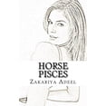 thumbnail image 1 of Horse Pisces: The Combined Astrology Series, (Paperback), 1 of 1