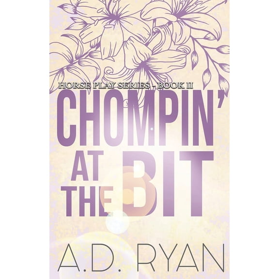 Horse Play Chompin' at the Bit, Book 2, (Paperback)