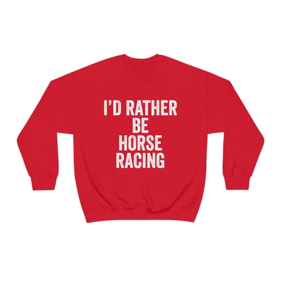 Horse Racing Sweatshirt, Gifts, Sweater Shirt