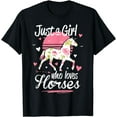 thumbnail image 1 of Horse Shirt. Just A Girl Who Loves Horses T-Shirt, 1 of 4