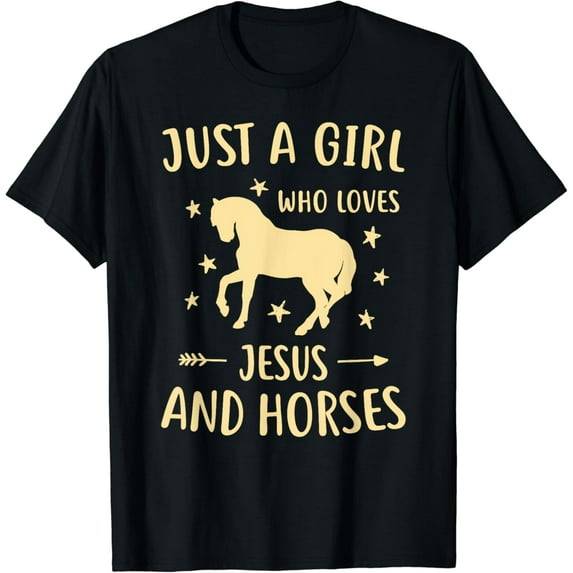 Just A Girl Who Loves Jesus And Horses For Women Teens Girls T-Shirt