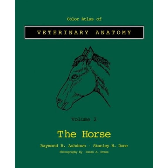 Pre-Owned Color Atlas Veterinary Anatomy: Volume 2, The Horse (Paperback) 0723425744 9780723425748