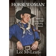 thumbnail image 1 of Horse Woman: Notes on Living Well & Riding Better (Paperback), 1 of 1