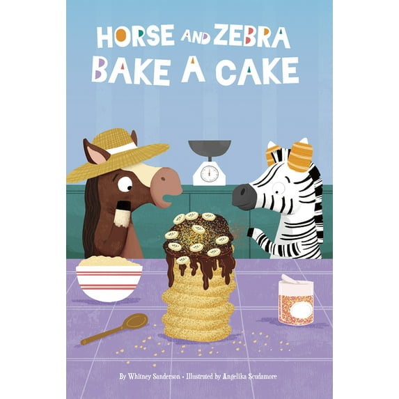 Horse and Zebra Bake a Cake, (Paperback)