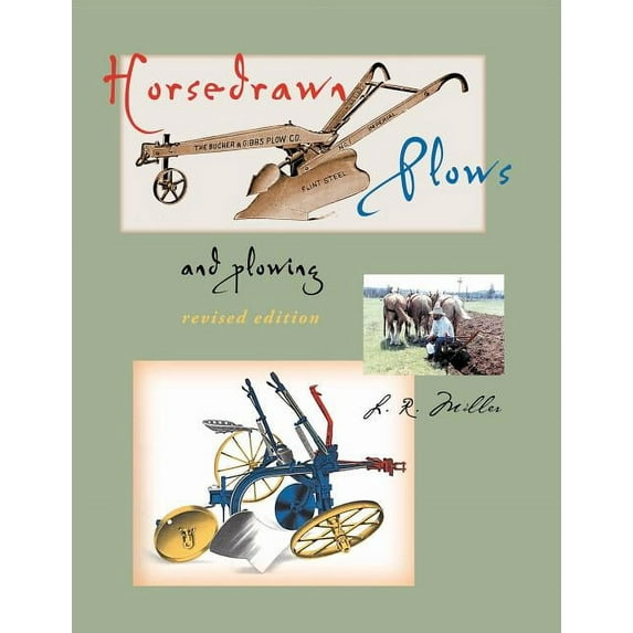 Horsedrawn Plows & plowing: revised edition (Paperback)