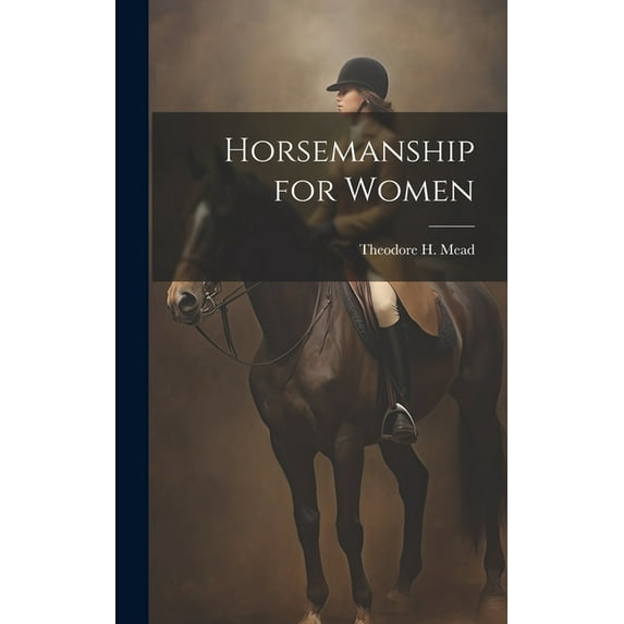 Horsemanship for Women (Hardcover)