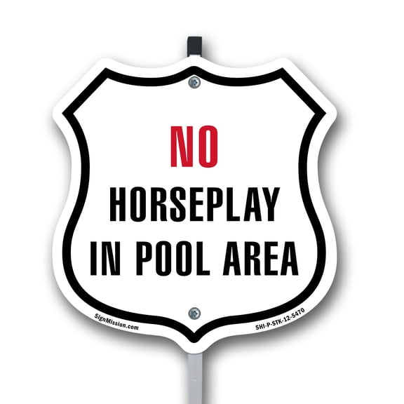 No Horseplay in the Pool Area 12 inch X 12 inch Shield Shaped Rust-Free Aluminum Metal Sign with Aluminum Mounting Stake Weather Resistant Made in the USA