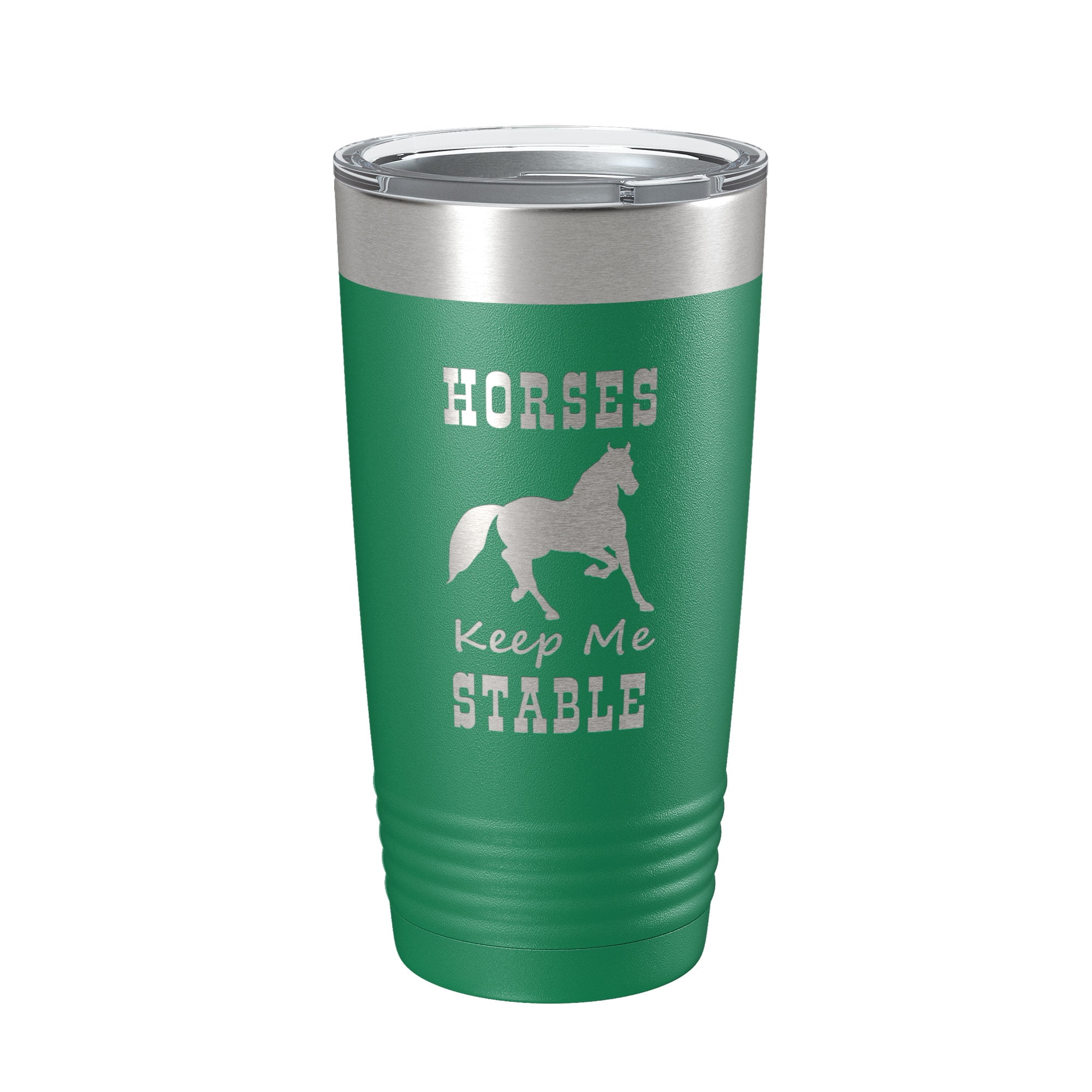 Horses Keep Me Stable Tumbler Horseback Rider Travel Mug Insulated Laser Engraved Equestrian Coffee Cup Gift 20 oz Green