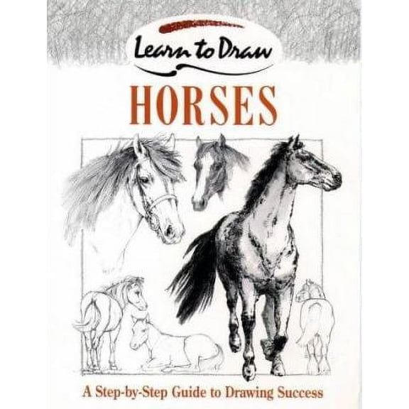 Pre-Owned Horses (Learn to Draw) (Paperback) 0004133609 9780004133607