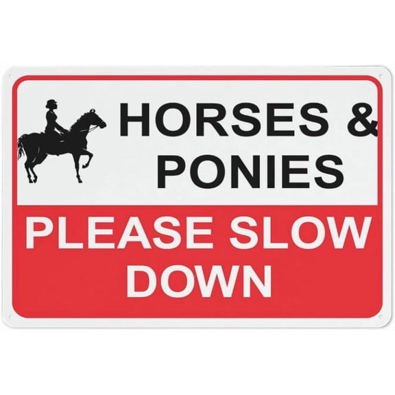 Horses & Ponies Please Slow Down Sign 12X8 Inches Metal Aluminum Signs, Weather Resistant, Weatherproof, Indoor Or Outdoor