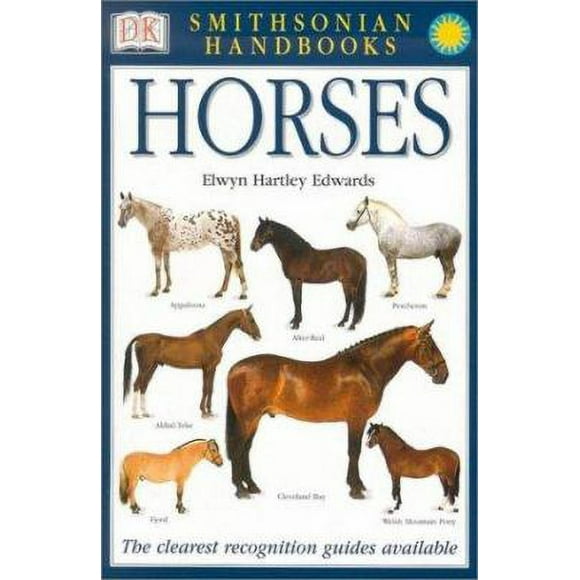 Pre-Owned Horses : The Clearest Recognition Guide Available 9780789489821 Used