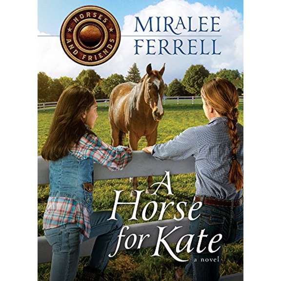 Pre-Owned A Horse for Kate (Volume 1) (Horses and Friends), 9780781411141, 0781411149, Paperback,