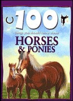 Pre-Owned Horses and Ponies (100 Things You Should Know About Series ...