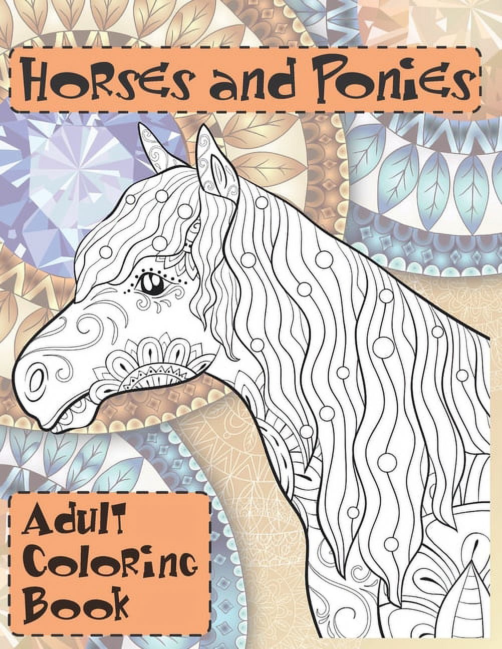 Horses and Ponies - Adult Coloring Book, (Paperback)