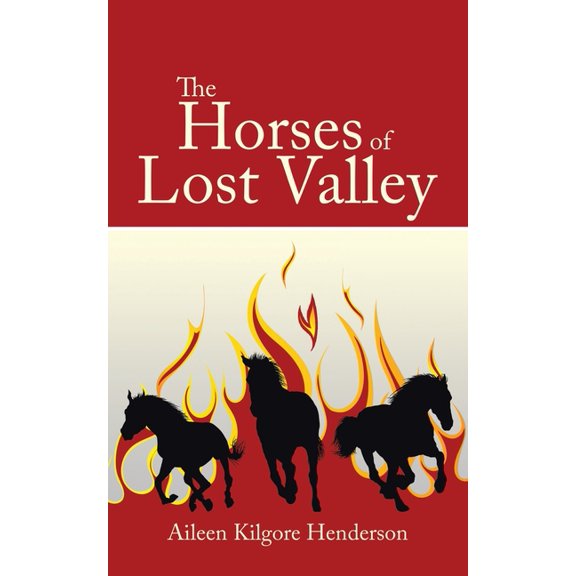 The Horses of Lost Valley, (Paperback)