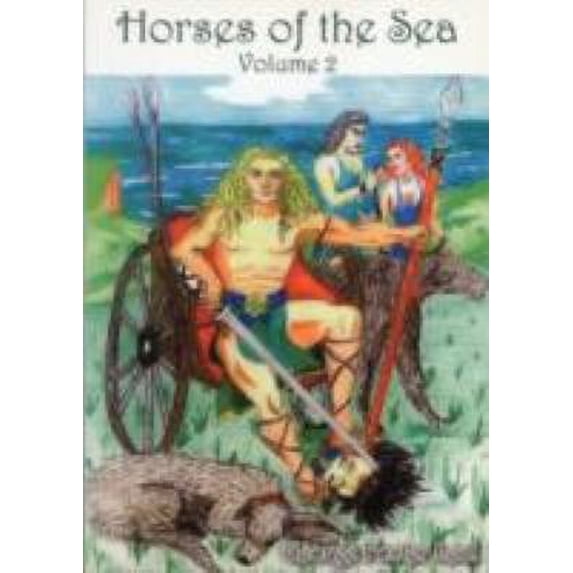 Pre-Owned Horses of the Sea: Volume One (Hardcover) 158690065X 9781586900656