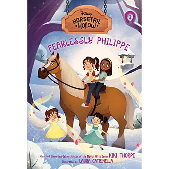 Pre-Owned Fearlessly Philippe: Princess Belles Horse (Disneys Horsetail Hollow, Book 3) (Paperback) 1368072291 9781368072298