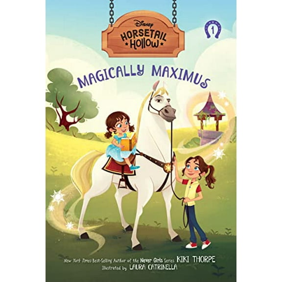 Pre-Owned Magically Maximus: Princess Rapunzels Horse (Disneys Horsetail Hollow, Book 1) (Paperback) by Kiki Thorpe