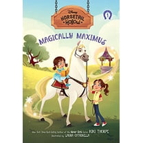 Pre-Owned Magically Maximus: Princess Rapunzels Horse (Disneys Horsetail Hollow, Book 1) (Paperback) by Kiki Thorpe