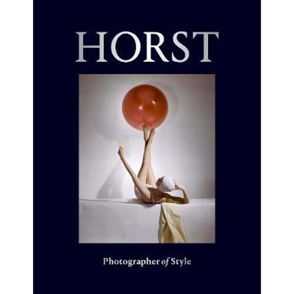 Pre-Owned Horst: Photographer of Style (Hardcover 9781851778010) by Susanna Brown, Anna Wintour