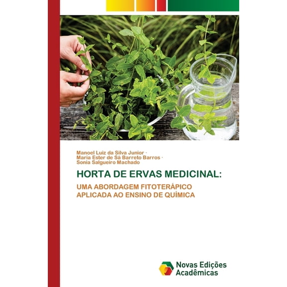 Horta de Ervas Medicinal, (Paperback)
